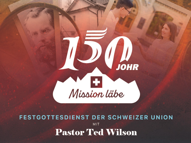 150 Jahre – Mission leben